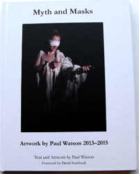 Myth and Masks by Paul Watson