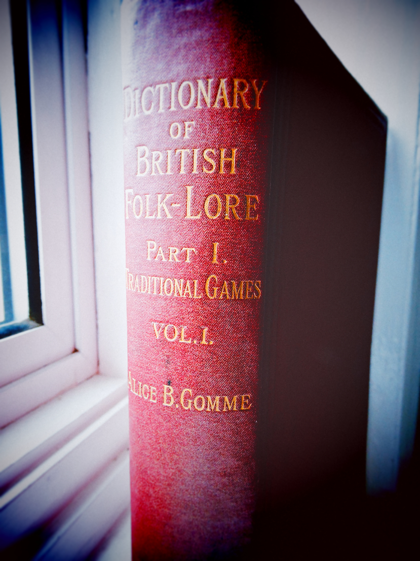 ‘A Dictionary of British Folk-Lore’ by Alice Gomme