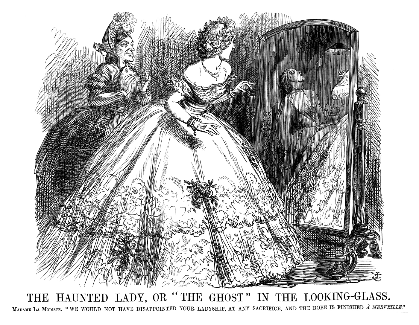 The Haunted Lady, or "The Ghost" in the Looking-glass. Madame La Modiste. "We would not have disappointed your ladyship, at any sacrifice, and the robe is finished a merveille." Published 4 July 1863. By John Tenniel © Punch Ltd