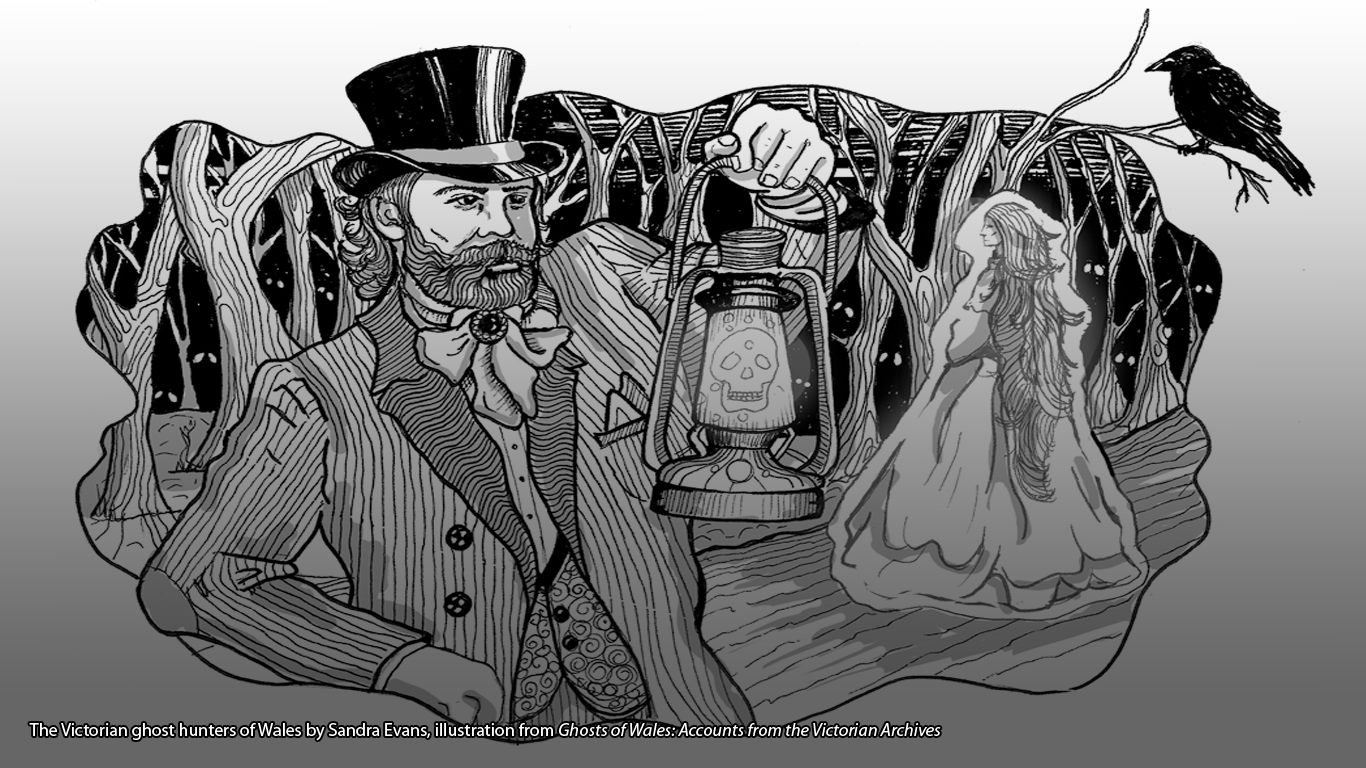 The Victorian ghost hunters of Wales by Sandra Evans, illustration from Ghosts of Wales: Accounts from the Victorian Archives