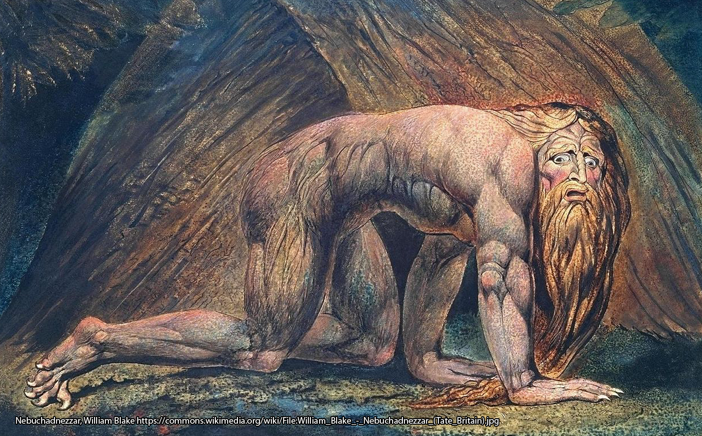 Nebuchadnezzar, William Blake https://commons.wikimedia.org/wiki/File:William_Blake_-_Nebuchadnezzar_(Tate_Britain).jpg