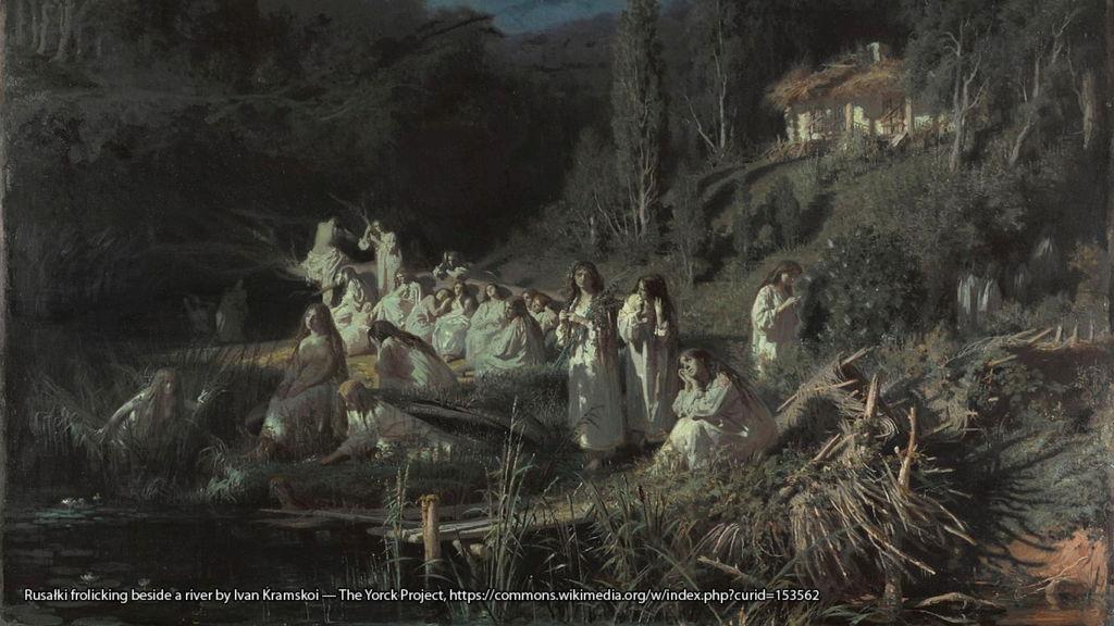 Rusałki frolicking beside a river by Ivan Kramskoi — The Yorck Project, https://commons.wikimedia.org/w/index.php?curid=153562